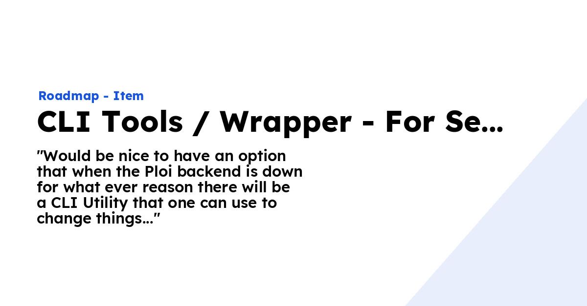 CLI Tools / Wrapper - For Server based actions - Ploi Roadmap