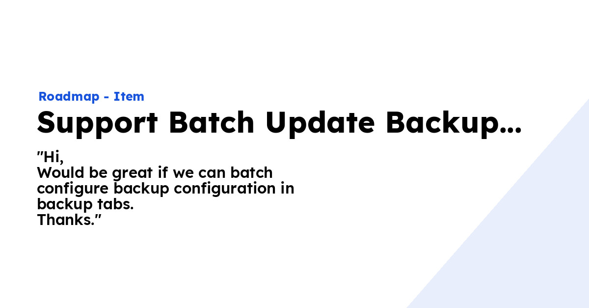 Support Batch Update Backup Configuration - Ploi Roadmap