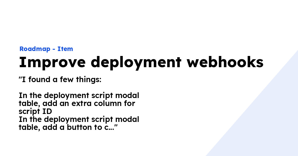 Improve deployment webhooks - Ploi Roadmap
