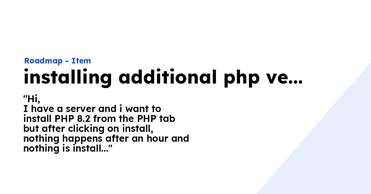 installing additional php version is buggy/broken - Ploi Roadmap