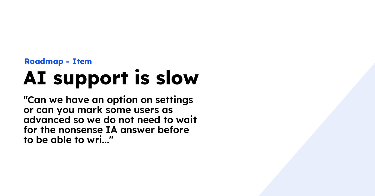 AI support is slow - Ploi Roadmap