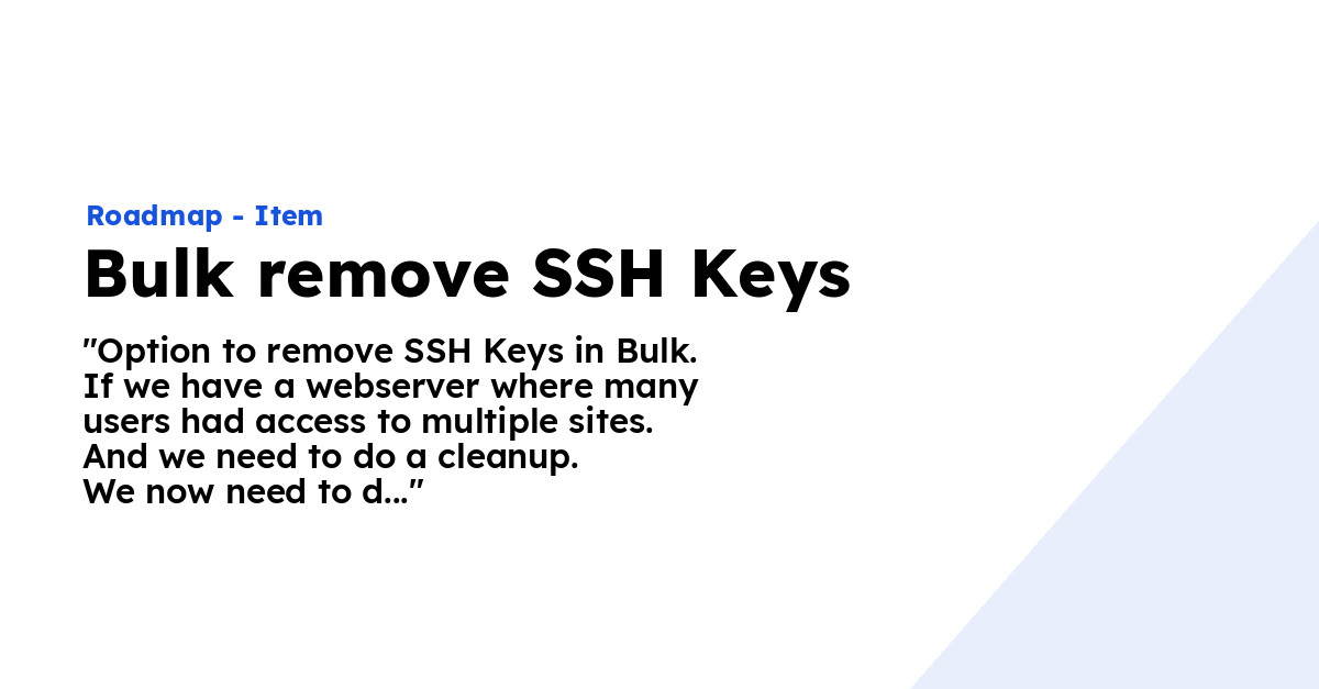 Bulk remove SSH Keys - Ploi Roadmap