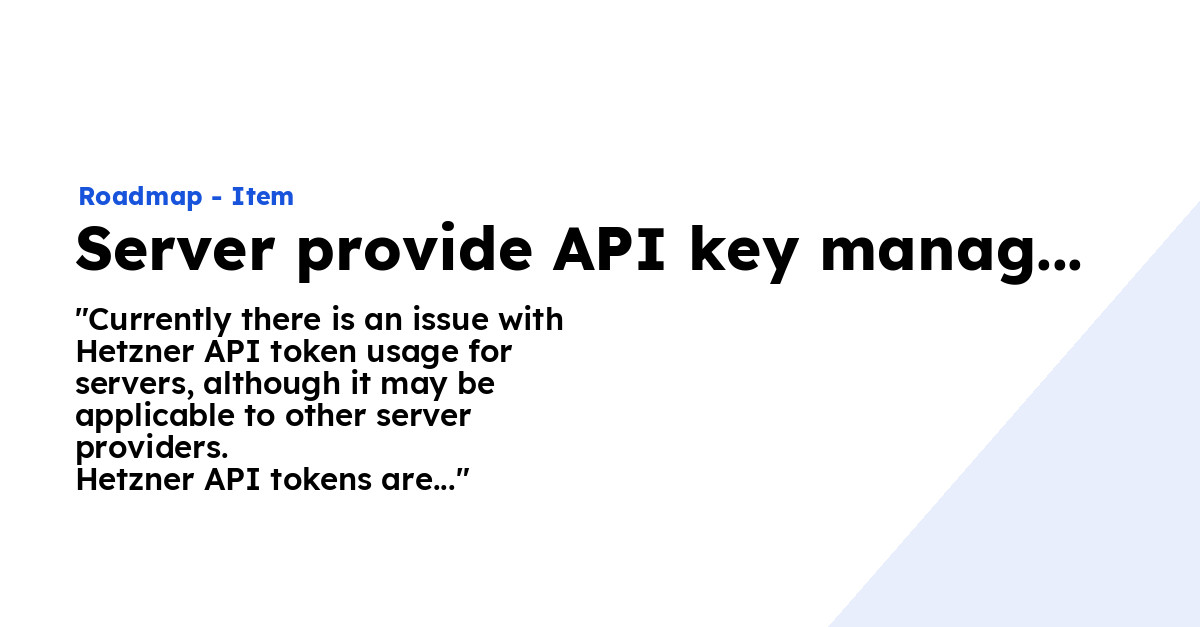 Server provide API key management - Ploi Roadmap