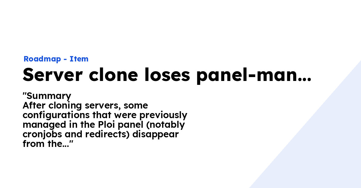 Server clone loses panel-managed config (cronjobs, redirects) - Ploi ...