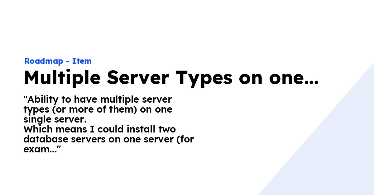 Multiple Server Types On One Server Ploi Roadmap Multiple Server Types On One Server Ploi Roadmap