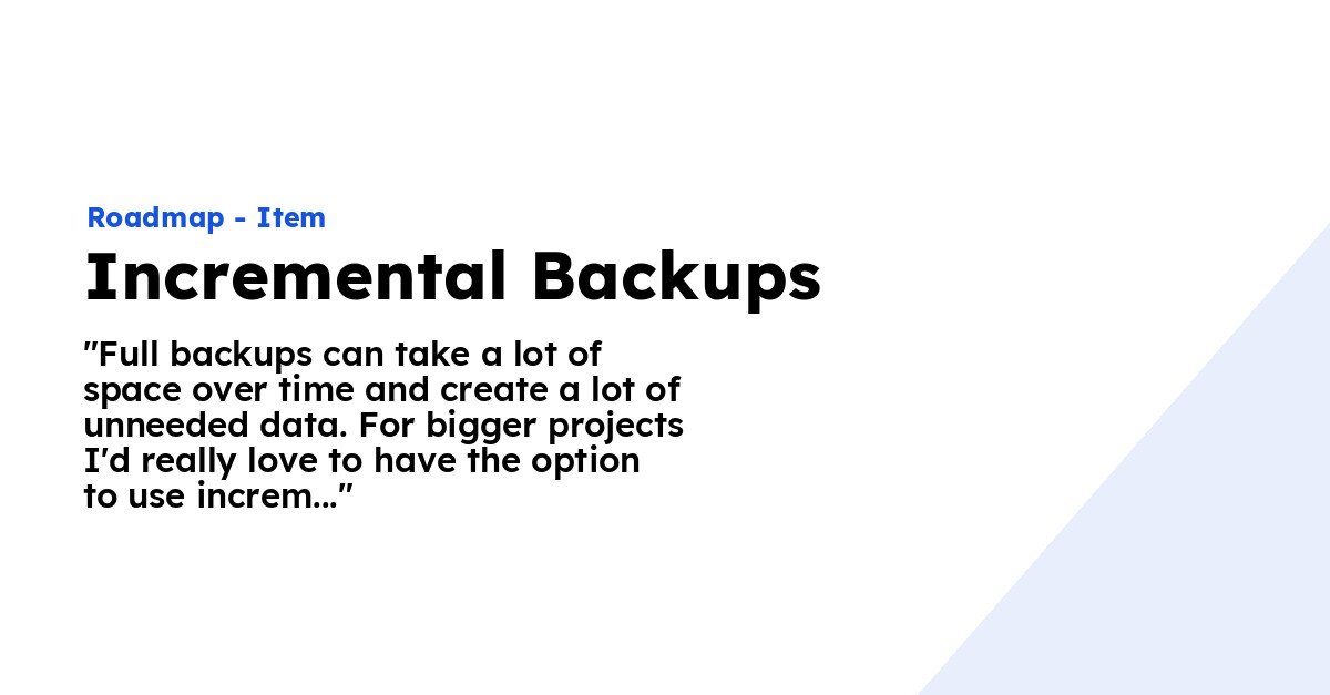 Incremental Backups - Ploi Roadmap