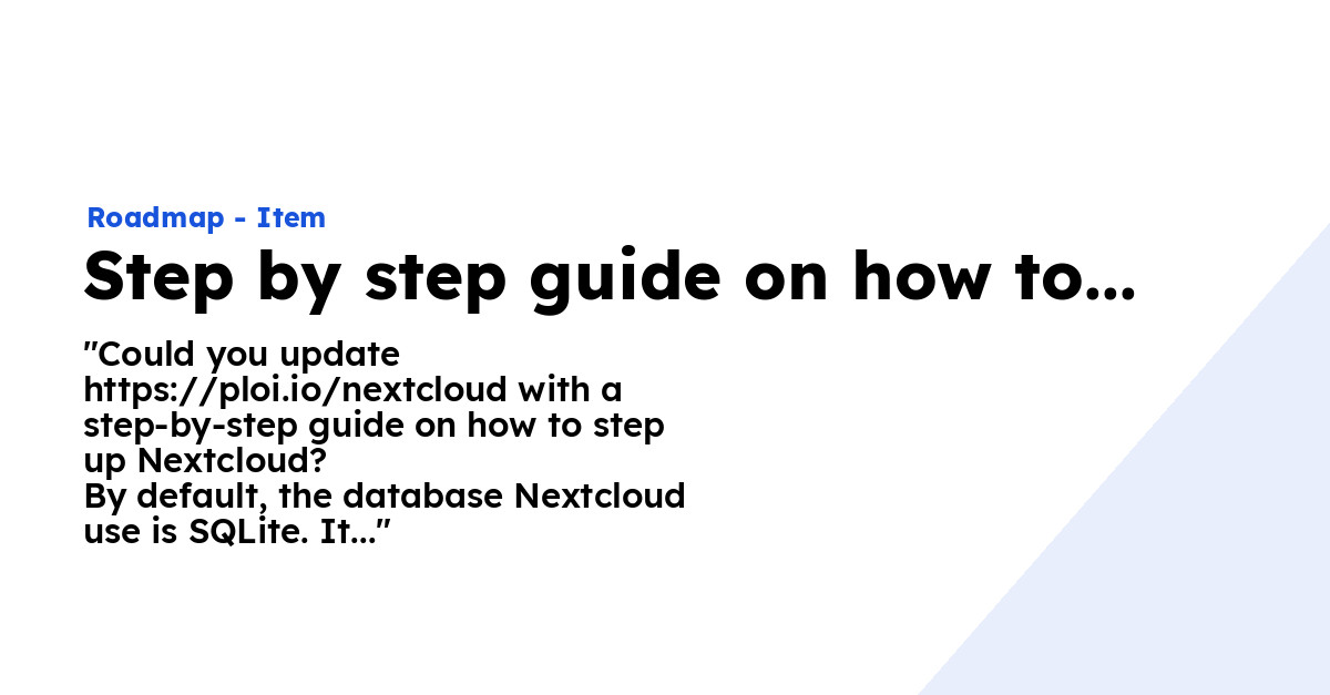 Step By Step Guide On How To Install Nextcloud Ploi Roadmap Step By Step Guide On How To Install Nextcloud Ploi Roadmap
