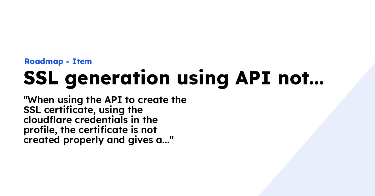 SSL generation using API not working - Ploi Roadmap