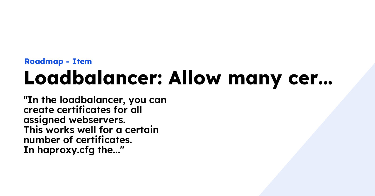 Loadbalancer: Allow many certificates (use crt-list) - Ploi Roadmap